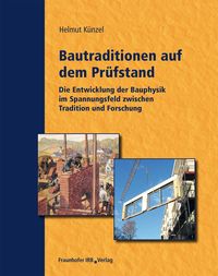 Produktbild: Bautraditionen auf dem Pr&uuml;fstand.