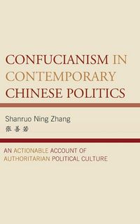 Produktbild: Confucianism in Contemporary Chinese Politics