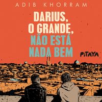 Produktbild: Darius, o Grande, n&atilde;o est&aacute; nada bem