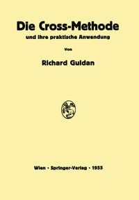 Produktbild: Die Cross-Methode und ihre praktische Anwendung