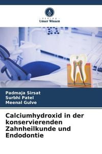 Produktbild: Calciumhydroxid in der konservierenden Zahnheilkunde und Endodontie