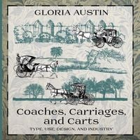 Produktbild: Coaches, Carriages, and Carts