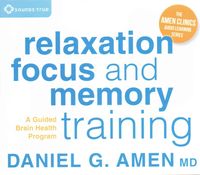 Bild vom Artikel Amen, D: Relaxation, Focus, and Memory Training vom Autor Daniel G. Amen
