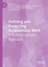 Produktbild: Defining and Protecting Autonomous Work