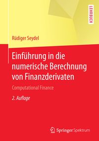 Produktbild: Einf&uuml;hrung in die numerische Berechnung von Finanzderivaten