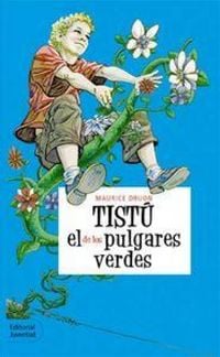 Produktbild: Tist&uacute;, el de los pulgares verdes