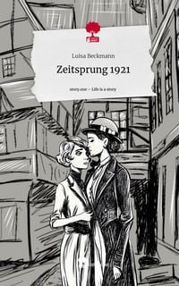 Produktbild: Zeitsprung 1921. Life is a Story - story.one