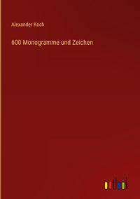Produktbild: 600 Monogramme und Zeichen