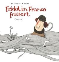 Produktbild: Fridolin Franse frisiert