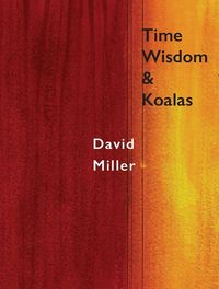 Produktbild: Time, Wisdom, and Koalas