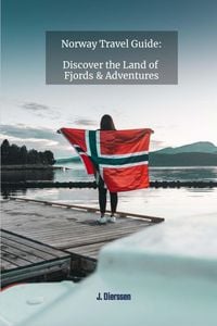 Produktbild: Norway Travel Guide: Discover the Land of Fjords and Adventures