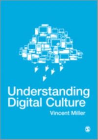 Produktbild: Miller, V: Understanding Digital Culture