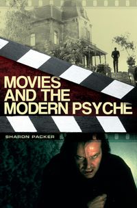 Produktbild: Movies and the Modern Psyche