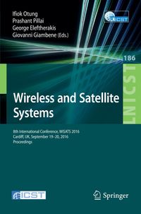 Bild vom Artikel Wireless and Satellite Systems vom Autor Ifiok Otung