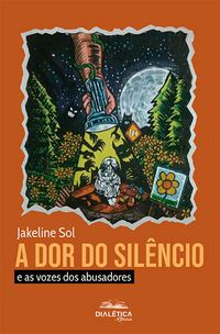 Produktbild: A dor do sil&ecirc;ncio