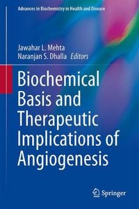 Produktbild: Biochemical Basis and Therapeutic Implications of Angiogenesis