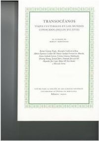 Produktbild: Transoc&eacute;anos : viajes culturales en los mundos conocidos, siglos XVI-XVIII