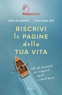 Produktbild: Riscrivi le pagine della tua vita. Tutti gli strumenti per scoprirti, capirti e volerti bene