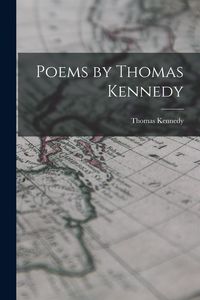 Produktbild: Poems by Thomas Kennedy