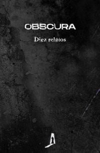 Produktbild: Obscura : diez relatos