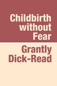 Produktbild: Childbirth Without Fear Large Print