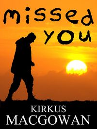 Produktbild: Missed You (A Short Story)