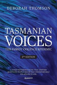 Produktbild: Tasmanian Voices The Family Violence Epidemic - 2nd Edition