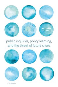 Produktbild: Public Inquiries, Policy Learning, and the Threat of Future Crises