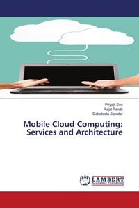 Produktbild: Mobile Cloud Computing: Services and Architecture