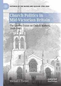 Produktbild: Church Politics in Mid-Victorian Britain
