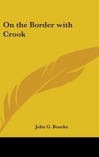 Produktbild: Bourke, J: On The Border With Crook