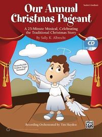 Produktbild: Albrecht, S: Our Annual Christmas Pageant