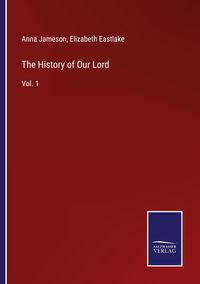 Produktbild: The History of Our Lord