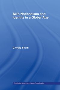 Produktbild: Sikh Nationalism and Identity in a Global Age