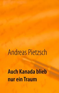 Produktbild: Auch Kanada blieb nur ein Traum