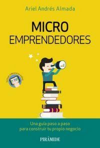 Produktbild: Microemprendedores : una gu&iacute;a paso a paso para construir tu propio negocio