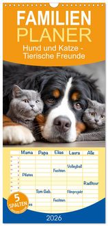 Produktbild: Familienplaner 2026 - Hund und Katze - Tierische Freunde mit 5 Spalten (Wandkalender, 21 x 45 cm) CALVENDO