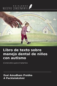 Produktbild: Libro de texto sobre manejo dental de ni&ntilde;os con autismo