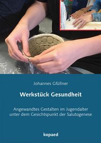Produktbild: Werkst&uuml;ck Gesundheit