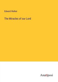 Produktbild: The Miracles of our Lord