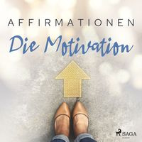 Produktbild: Affirmationen - Die Motivation