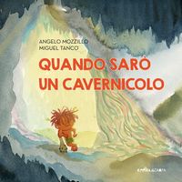 Produktbild: Quando sar&ograve; un cavernicolo