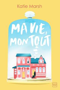 Produktbild: Ma vie, mon tout