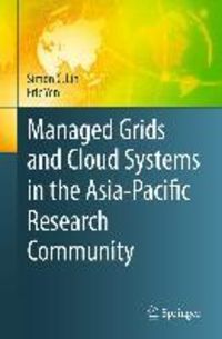 Produktbild: Managed Grids and Cloud Systems in the Asia-Pacific Research Community