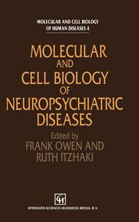 Produktbild: Molecular and Cell Biology of Neuropsychiatric Diseases