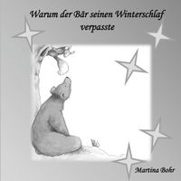 Produktbild: Warum der B&auml;r seinen Winterschlaf verpasste