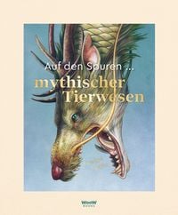 Produktbild: Auf den Spuren mythischer Tierwesen