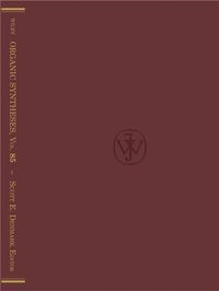 Produktbild: Organic Syntheses, Volume 85