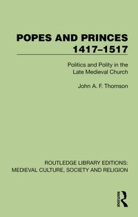 Produktbild: Popes and Princes 1417-1517