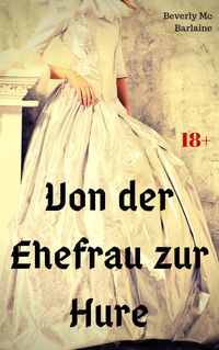 Produktbild: Von der Ehefrau zur Hure